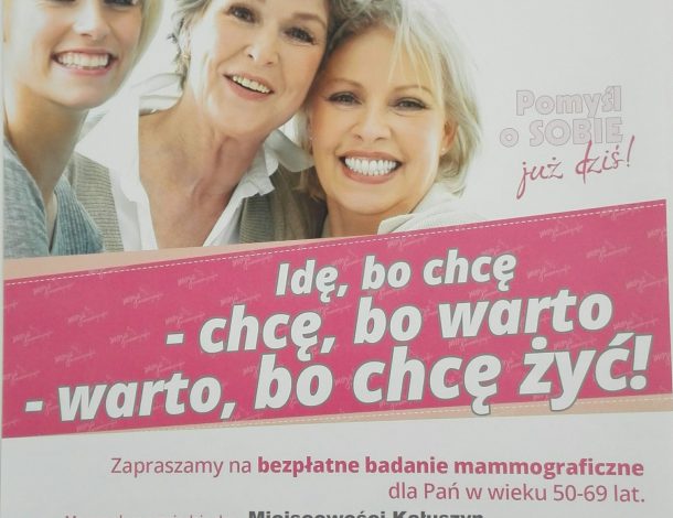 Zdjęcie przedstawia plakat, promujący bezpłatne badanie mammograficzne.